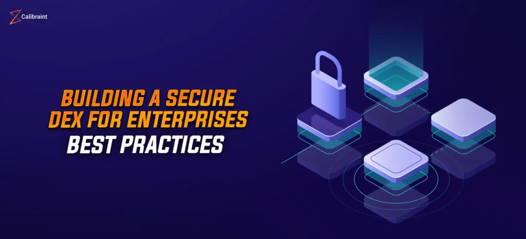 Enterprise DEX development